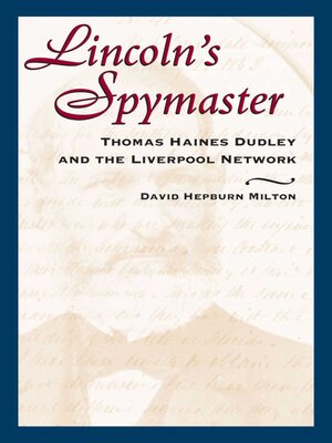 cover image of Lincoln's Spymaster